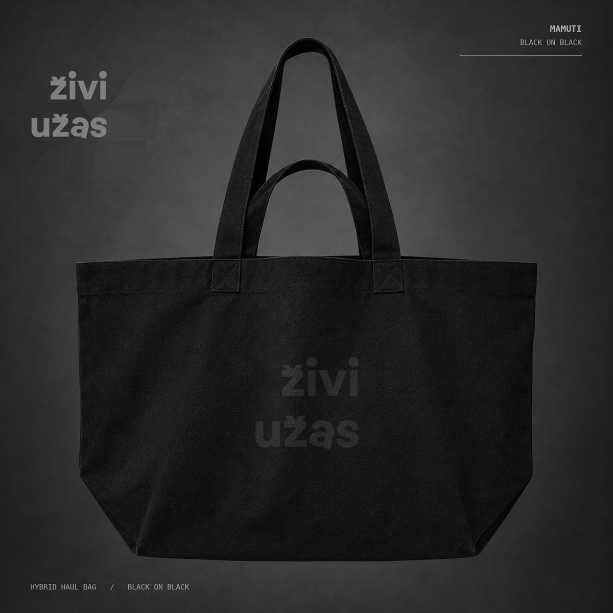 hybrid haul bag 'živi užas' — black on black